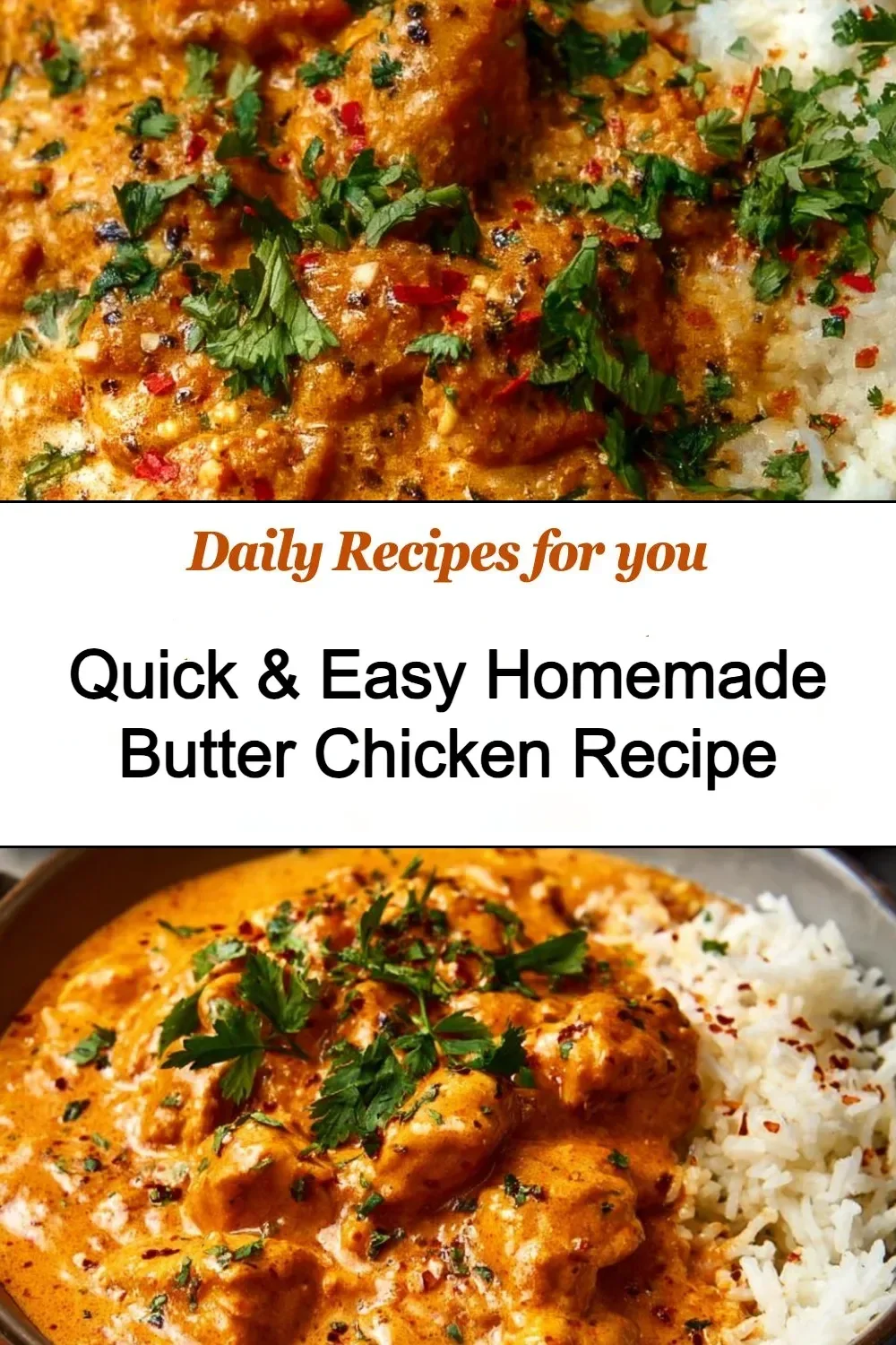 Quick and easy homemade butter chicken recipe with rich sauce and spices